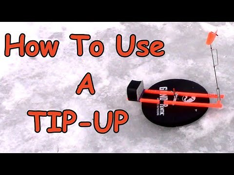 Tip-Up Basics: How To Use A Tip-Up
