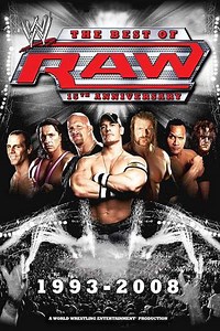 WWE: The Best of Raw 15th Anniversary (2007) - Movie