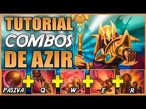 💥GUIA COMBOS AZIR💥 | 🐥Aprende a JUGAR a AZIR🐥