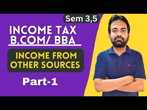 Income from other sources part-1 | Income tax B.com/BBA/CA