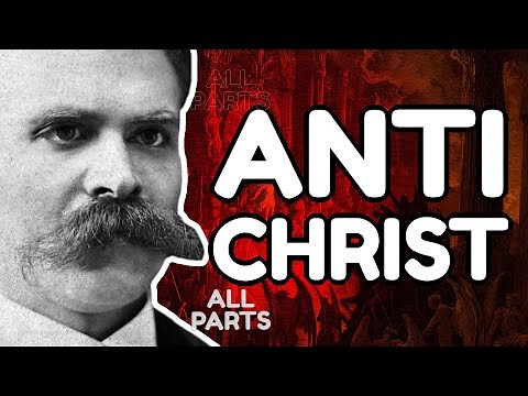 NIETZSCHE Explained: The Antichrist (Full Analysis)