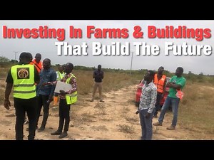Building In Ghana 🇬🇭| Farming & Investing In Ghana Agriculture | Ghana investment Opportunity Africa