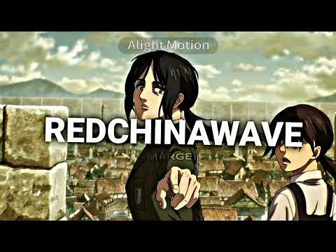 Redchinawave [ отменяй ] edit audio