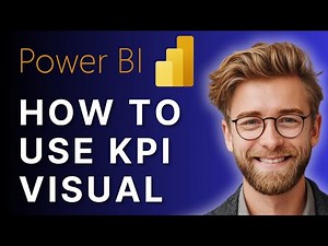 How to Use KPI Visual in Power BI | Step-by-Step Tutorial (2025)