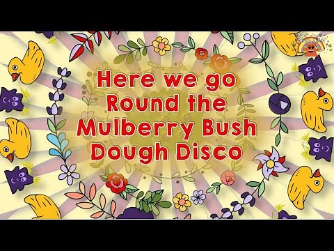 Mulberry Bush Dough Disco