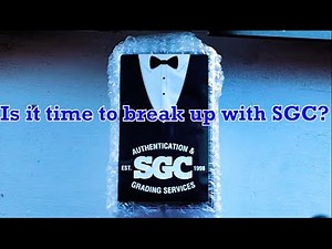 It might be time to break up with SGC... An absolutely DISASTROUS Grading Order