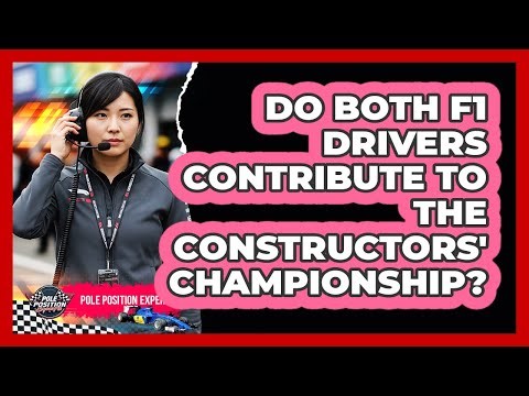 Do Both F1 Drivers Contribute To The Constructors' Championship?