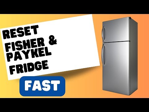 Resetting Your Fisher & Paykel Fridge: A Step-by-Step Guide