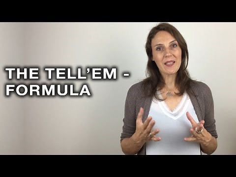 How to structure your presentation: The "Tell'em-formula"