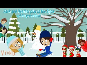 Zack and Heather play in the Snow while Grounded