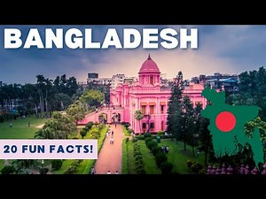 BANGLADESH: 20 Facts in 5 MINUTES