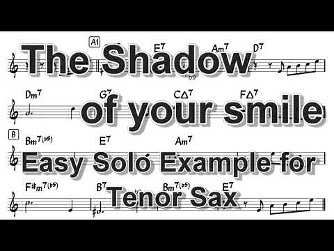 The Shadow of Your Smile - Easy Solo Example for Tenor Sax 【楽譜】いそしぎ【テナーサックス向けアドリブ例】