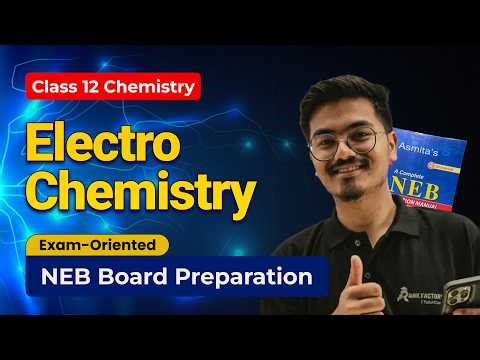 Electro Chemistry | Class 12 Chemistry (NEB Board)