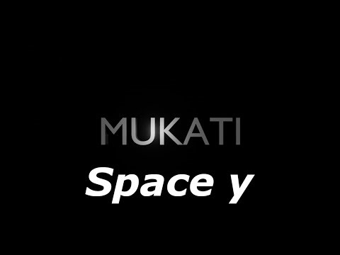 Space y - むかち様(Loop video)