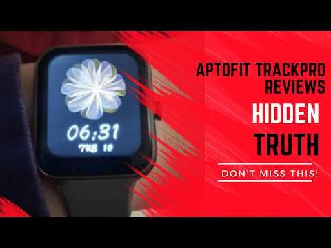 Aptofit Trackpro Reviews: Customers Verdict All Truth about Aptofit Trackpro (Does It Work?)