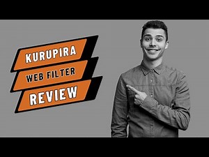 Kurupira Web Filter Review | Frumpy-Looking Freeware