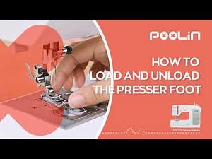 How to Load and Unload Press Foot EOC2720 Sewing Machine for Beginners