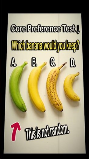 Which Banana Would You Keep? | Fun Personality Test | Personality Peek Quiz