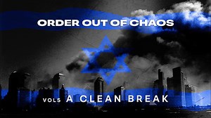 ORDER OUT OF CHAOS | VOL 5 - A CLEAN BREAK | Trailer