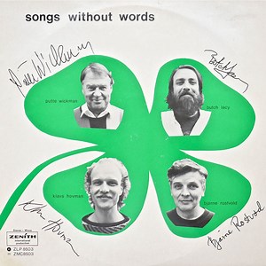 Putte Wickman, Butch Lacy, Klavs Hovman, Bjarne Rostvold - Songs Without Words