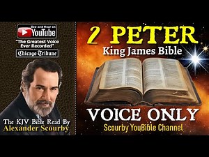 61 | BOOK OF 2 PETER | KJV AUDIO ONLY | Read By Alexander Scourby | The Greatest Voice Ever Recorded
