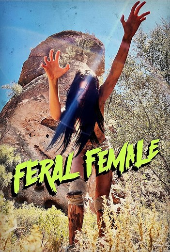 Feral Female (2025) | Videa - Trailer | ČSFD.cz