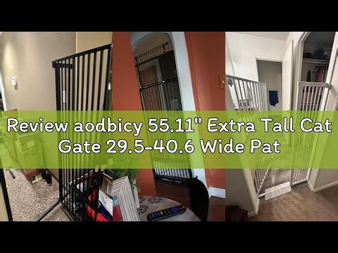 Review aodbicy 55.11" Extra Tall Cat Gate 29.5-40.6 Wide Pat Gate with Small Cat Door Safety Pet Gat