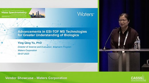 Advancements in ESI-TOF MS Technologies for Greater Understanding of Biologics  - Waters Videos