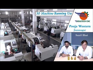 Pooja Western Metallica Limited -Jamnagar | Review on RealTech CNC Machine VD-191