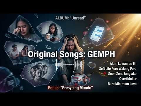 Relatable OPM Songs 2026 💔 | GEMPH Original Hits (Overthinker, Soft Life, Seen Zone & More)