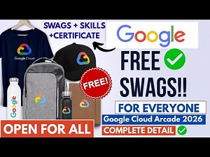 🔴Google Cloud Arcade 2026 | Complete Detail | Get Free swags , Skill Badges , Certificate 🔥