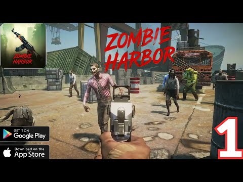 Zombie Harbor Gameplay Part 1 | Offline FPS Survive The Zombie Apocalypse (Android/Ios)