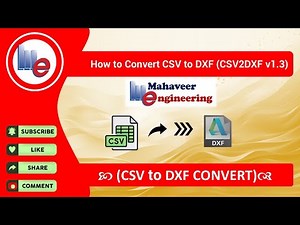 How to Convert a CSV file to a DXF file using CSV2DXF v1.3