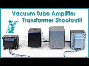 Vacuum Tube Amplifier Output Transformer Shootout! 2A3 #2