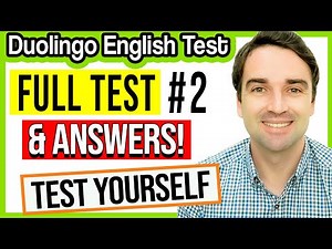 FULL Duolingo English Test & ANSWERS #2 - Duolingo English Test Practice
