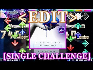 【DDR XX EDIT】 エンドルフィン(XX-Special) / U1 overground [SINGLE CHALLENGE] Lv.18