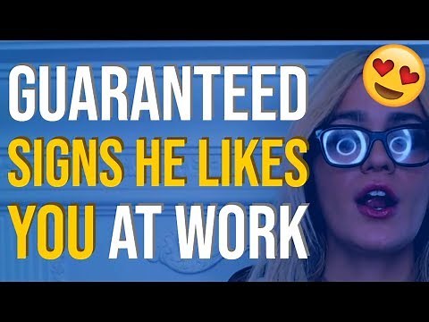 12 Undeniable Signs A Male Coworker Likes You 😍👨‍💼