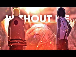 Without me - Naruto Baddas edit [AMV]