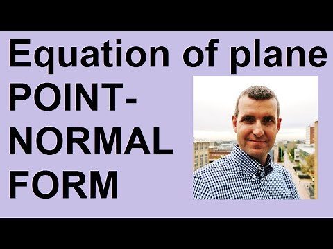 Equation of plane: Point-Normal form