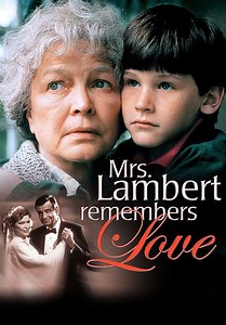 Mrs. Lambert Remembers Love (1991)