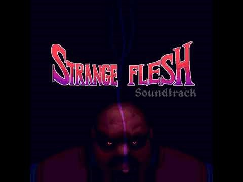 Strange Flesh OST - 01. Bartender´s Lure