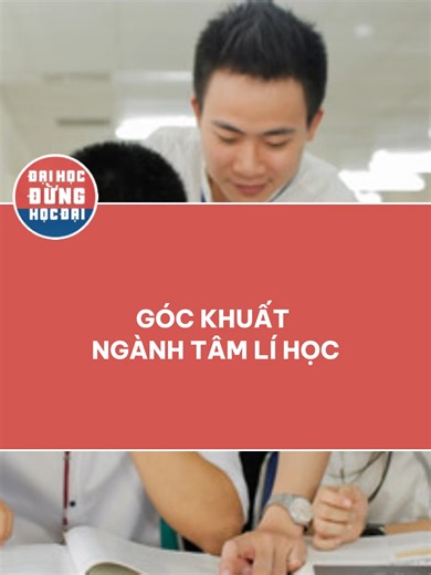 Góc khuất ngành tâm lí học#daihocdunghocdai #daihoc #LearnOnTiktok #fyp #xuhuong #tamlyhoc #learnontiktok #sinhvien