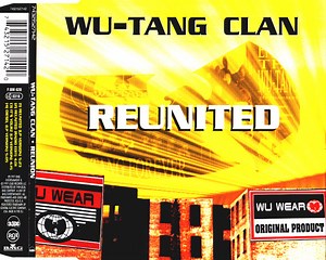 Wu-Tang Clan - Reunited