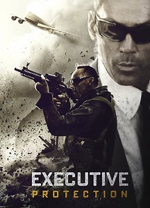 EP/Executive Protection (2016) | ČSFD.cz