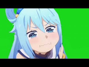 [BETTER VERSION] Aqua Crying - Konosuba Green Screen