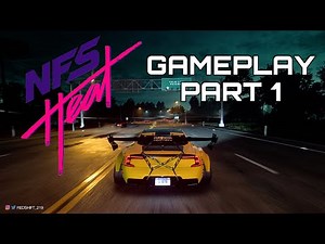 NEED FOR SPEED HEAT | PART 1 | XBOX ONE S