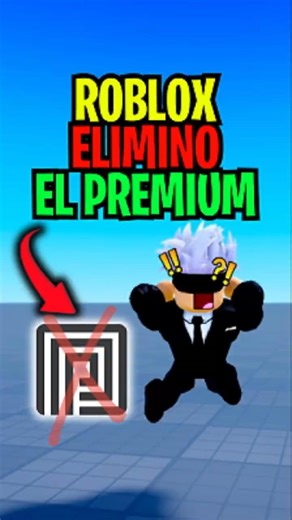 🚨Roblox ELIMINÓ el PREMIUM! 😱💸