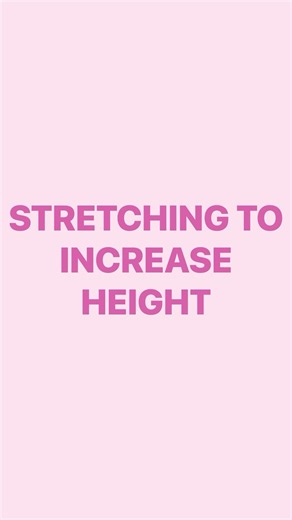 Stretching To Increase Height