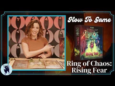 Ring of Chaos: Rising Fear Tutorial | How to Game with Becca Scott