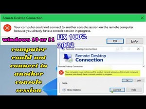 (solved)Your computer could not connect to another console session windows 10 or 11